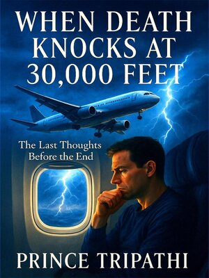cover image of When Death Knocks at 30,000 Feet
